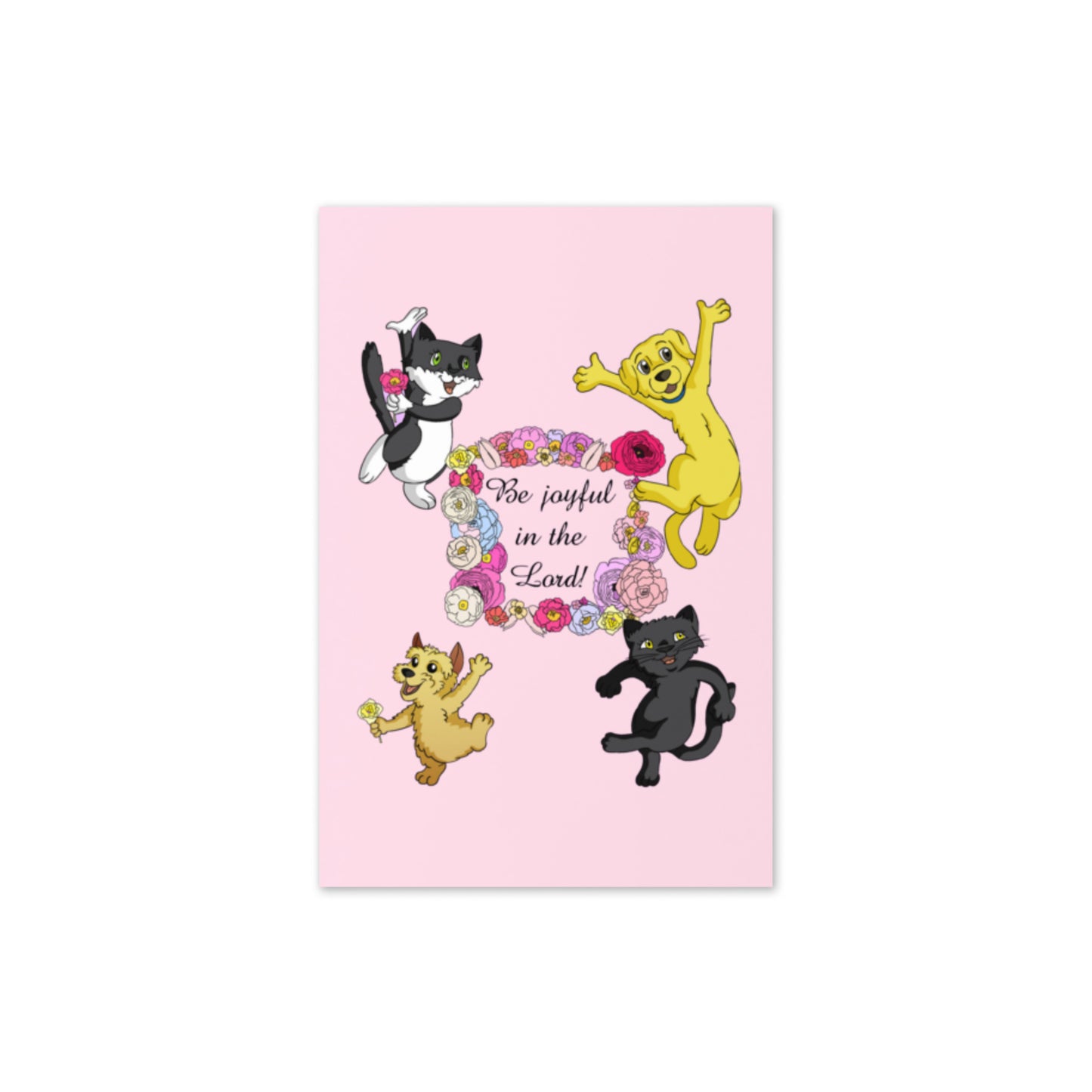 Pooks, Boots and Jesus Be Joyful Greeting card